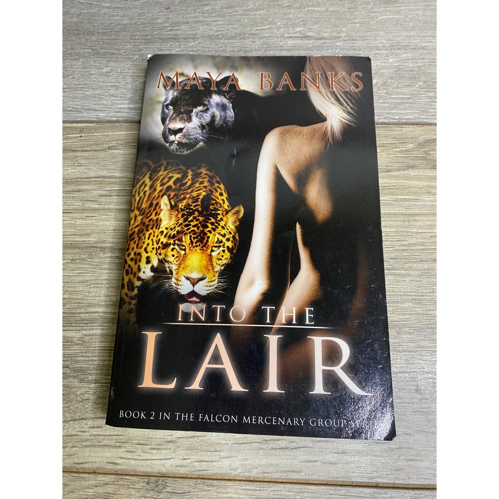 Into‎ the Lair Maya Banks Falcon Mercenary Group Book 2 Samhain Publishing 2009